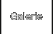 Galerie